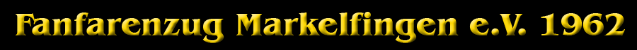 Fanfarenzug Markelfingen e.V. 1962